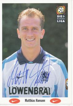 Matthias Hamann   1996/1997   1860 München Fußball Autogrammkarte original signiert 