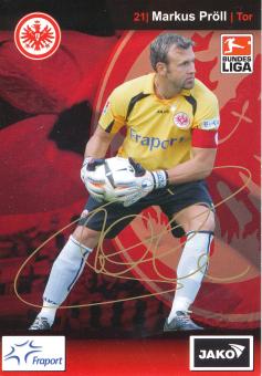 Markus Pröll  2007/2008  Eintracht Frankfurt  Fußball Autogrammkarte original signiert 