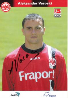 Aleksandar Vasoski  2005/2006  Eintracht Frankfurt  Fußball Autogrammkarte original signiert 