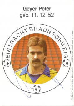 Peter Geyer 1983/1984  Eintracht Braunschweig  Fußball Autogrammkarte original signiert 