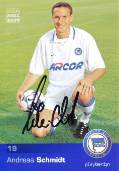 Andreas Schmidt  2003/2004  Hertha BSC Berlin  Fußball Autogrammkarte original signiert 