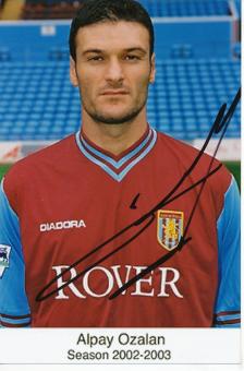 Alpay Ozalan  Aston Villa  Fußball Autogramm Foto original signiert 