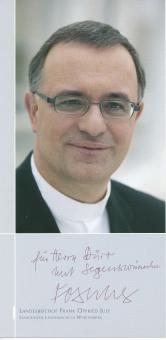 Landesbischof Frank Otfried July  Kirche  Autogrammkarte original signiert 