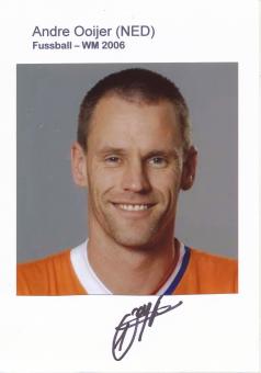 Andre Ooijer  Holland  WM 2006  Fußball Autogramm Karte  original signiert 