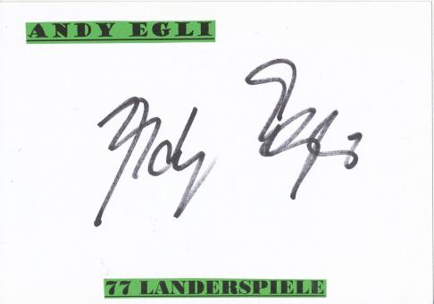 Andy Egli  Schweiz  Fußball Autogramm Karte  original signiert 