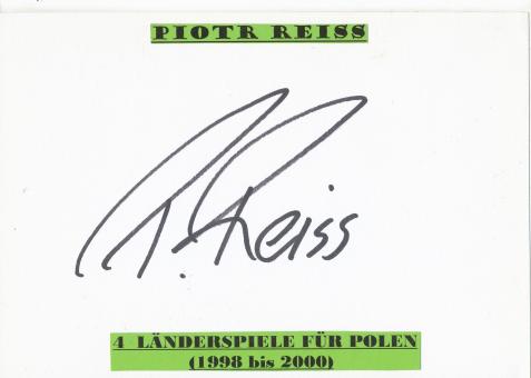 Piotr Reiss   Polen  Fußball Autogramm Karte  original signiert 