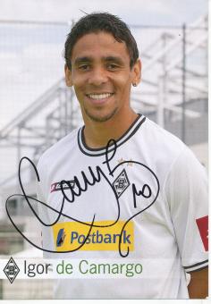 Igor De Camargo  2011/2012  Borussia Mönchengladbach Fußball Autogrammkarte original signiert 