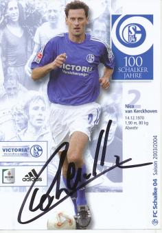 Nico van Kerckhoven  2003/2004   FC Schalke 04  Fußball Autogrammkarte original signiert 