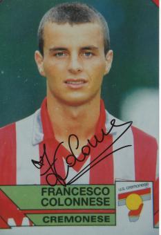 Francesco Colonnese  US Cremonese  Fußball Autogramm  Foto original signiert 