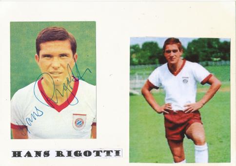 Hans Rigotti  FC Bayern München Fußball Autogramm Karte  original signiert 