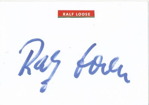 Ralf Loose  Borussia Dortmund  Fußball Autogramm Karte  original signiert 