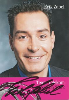 Erik Zabel  Team Telekom Radsport  Autogrammkarte  original signiert 