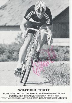 Wilfried Trott  1978  Radsport  Autogrammkarte  original signiert 