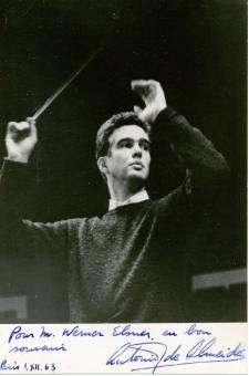 Antonio de Almeida † 1997  Frankreich Dirigent Oper  Klassik  Musik Autogramm Foto  original signiert 