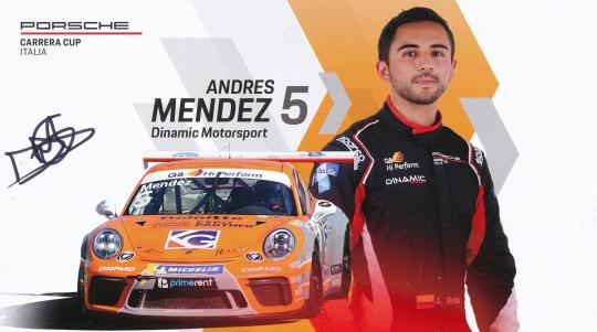 Andres Mendez  Porsche  Auto Motorsport  Autogrammkarte  original signiert 