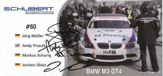 Priaulx & Schurig & Übler & Jörg Müller BMW  Auto Motorsport  Autogrammkarte  original signiert 
