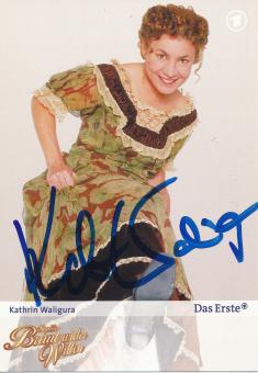 Kathrin Waligura  Sophie Braut wider Willen  ARD  TV  Serien Autogrammkarte original signiert 
