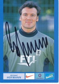 Michael Hofmann  2000/2001  1860 München  Fußball Autogrammkarte original signiert 