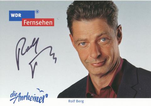 Rolf Berg   Die Anrheiner  TV  Serien Autogrammkarte original signiert 