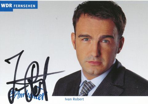 Ivan Robert   Die Anrheiner  TV  Serien Autogrammkarte original signiert 