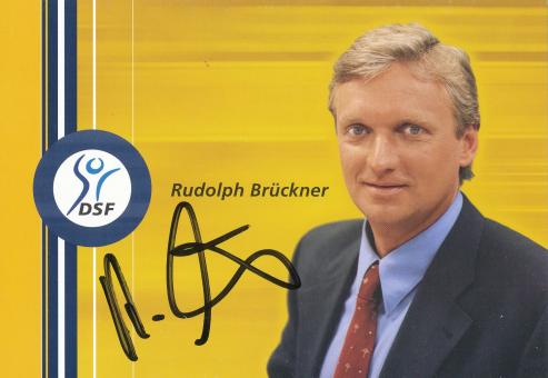 Rudolph Brückner  DSF  TV Sender Autogrammkarte original signiert 