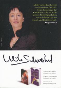 Ulrike Schweigert  Schriftstellerin   Literatur  Autogrammkarte original signiert 