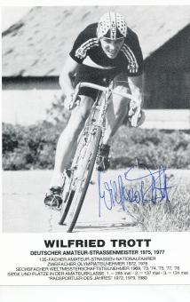 Wilfried Trott  Radsport  Autogrammkarte  original signiert 