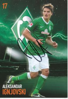 Aleksandar Ignjovski  2013/2014  SV Werder Bremen  Fußball Autogrammkarte original signiert 