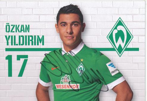 Özkan Yildirim  2014/2015  SV Werder Bremen  Fußball Autogrammkarte original signiert 