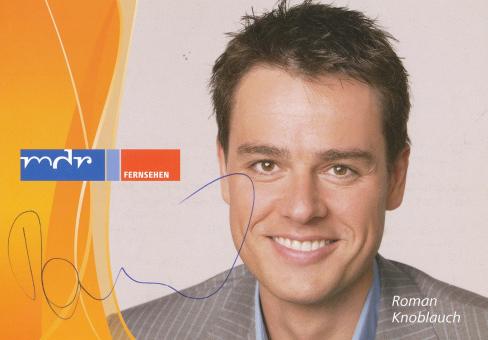 Roman Knoblauch  MDR   TV  Sender  Autogrammkarte original signiert 