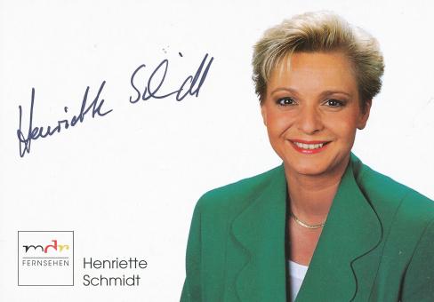 Henriette Schmidt  MDR   TV  Sender  Autogrammkarte original signiert 