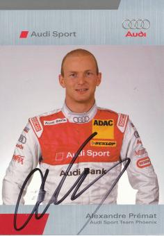 Alexandre Premat  Audi   Auto Motorsport  Autogrammkarte original signiert 