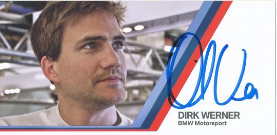Dirk Werner  BMW   Auto Motorsport  Autogrammkarte original signiert 