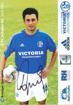 Kristijan Djordjevic  2002/2003  FC Schalke 04  Autogrammkarte original signiert 