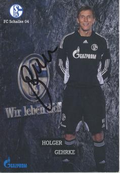 Holger Gehrke  Traditionsmannschaft  FC Schalke 04  Autogrammkarte original signiert 