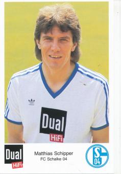 Matthias Schipper  1987/88  FC Schalke 04  Autogrammkarte 