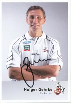 Holger Gehrke  2004/2005  FC Köln  Fußball  Autogrammkarte original signiert 