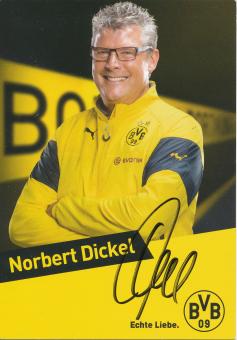 Norbert Dickel  2014/2015  Borussia Dortmund  Fußball  Autogrammkarte original signiert 