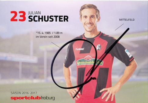 Julian Schuster  2016/2017  SC Freiburg  Fußball Autogrammkarte original signiert 