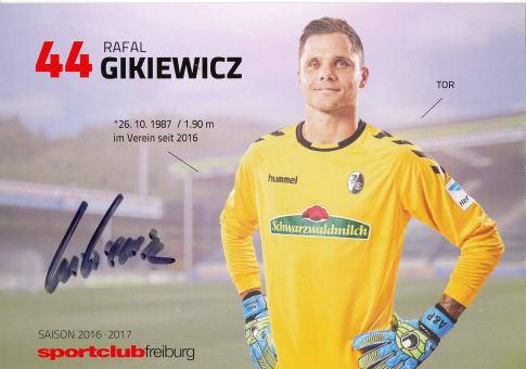 Rfal Gikiewicz  2016/2017  SC Freiburg  Fußball Autogrammkarte original signiert 