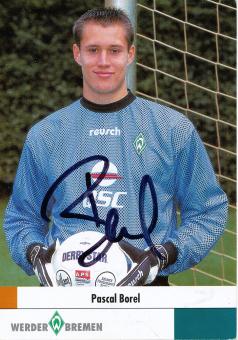 Pascal Borel  200/2001  SV Werder Bremen  Fußball  Autogrammkarte original signiert 