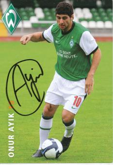 Onur Ayik  2009/2010  SV Werder Bremen  Fußball  Autogrammkarte original signiert 