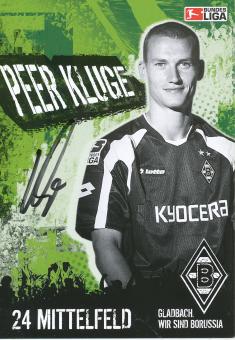 Peer Kluge  2005/2006  Borussia Mönchengladbach  Fußball  Autogrammkarte original signiert 
