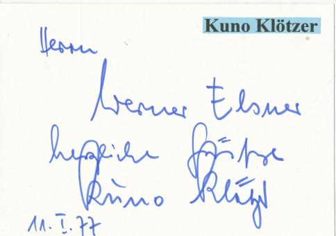 Kuno Klötzer † 2011  Fußball Trainer  Autogramm Karte  original signiert 