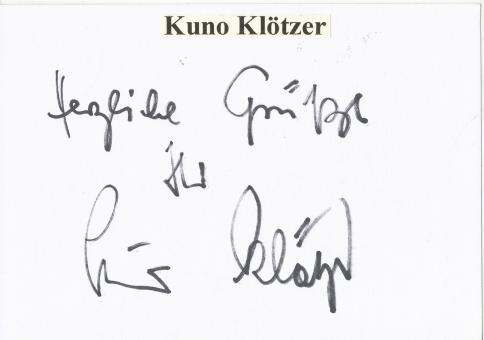Kuno Klötzer † 2011  Fußball Trainer  Autogramm Karte  original signiert 