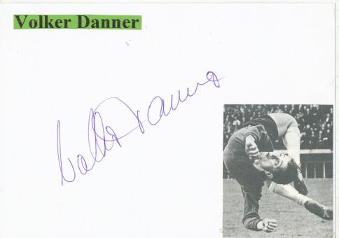 Volker Danner † 2005  Borussia Mönchengladbach   Fußball Autogramm Karte  original signiert 
