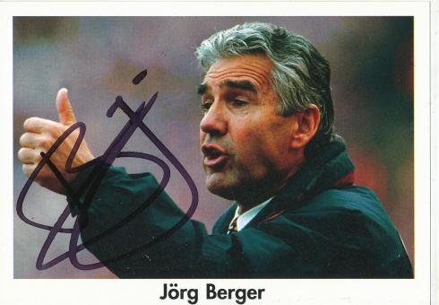 Jörg Berger † 2010   Fußball Trainer  Autogrammkarte original signiert 