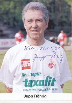 Jupp Röhrig † 2014  Taxofit Sponsoren  Fußball Autogrammkarte original signiert 