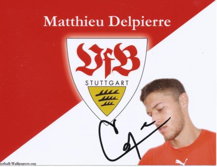 Matthieu Delpierre   VFB Stuttgart  Fußball Autogramm Foto original signiert 