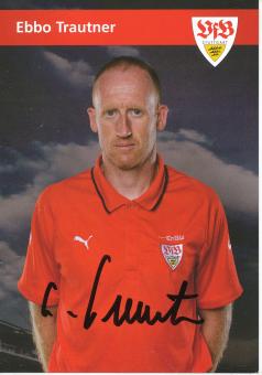Eberhard Trautner  2006/2007    VFB Stuttgart  Fußball  Autogrammkarte original signiert 